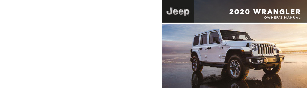 OWNER'S MANUAL - 2020 JEEP WRANGLER - Car Owner's Manuals Online View